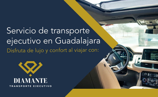 servicio de transporte ejecutivo en Guadalajara